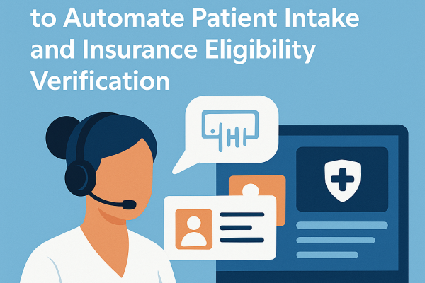 Best AI Voice Agent Tools for Healthcare Contact Centers to Automate Patient Intake and Insurance Eligibility Verification
